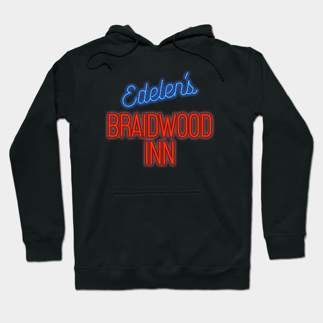 Edelen's Braidwood Inn Hoodie by Vandalay Industries